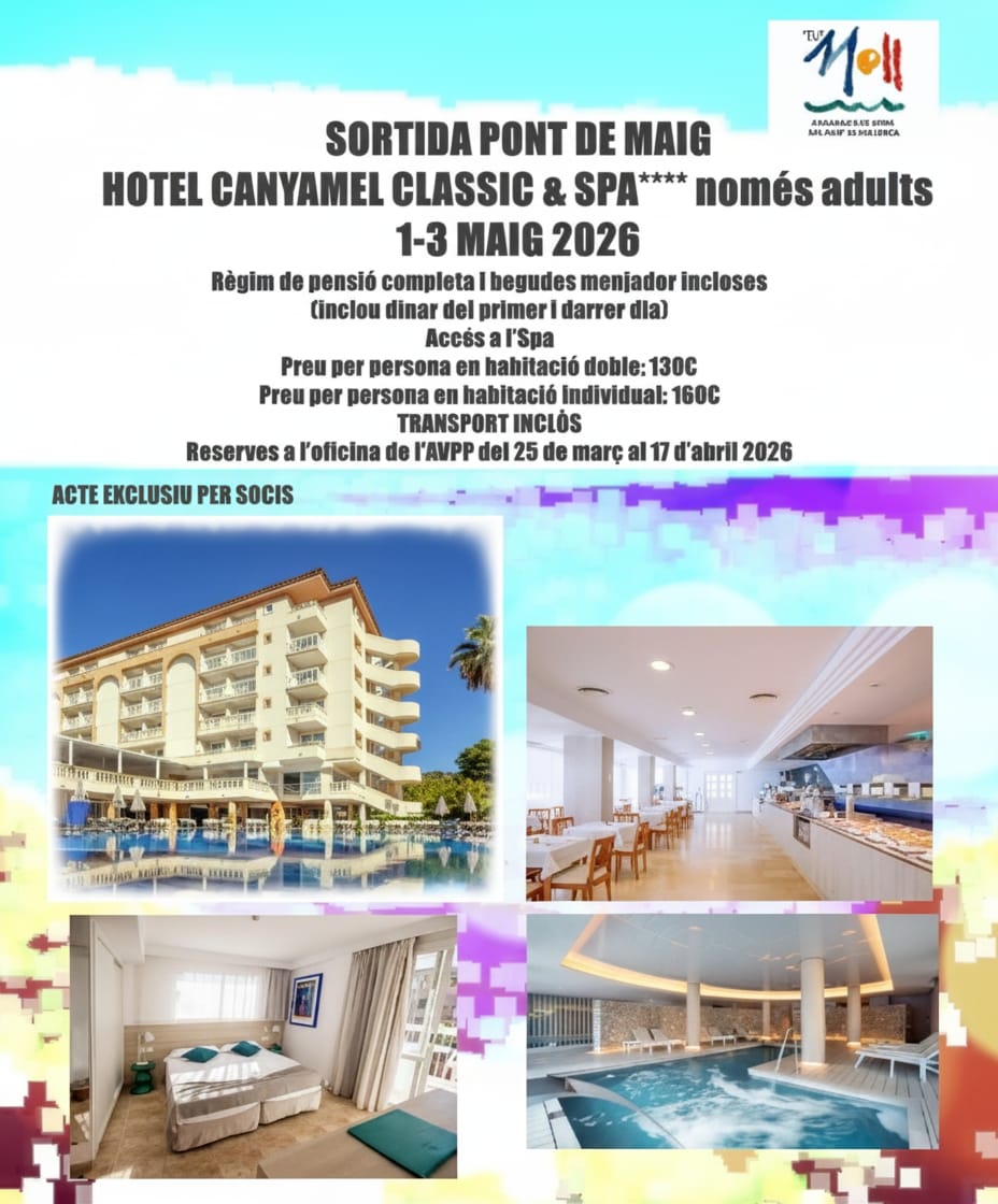 Sortida Pont de Maig - Hotel Canyamel Classic & SPA